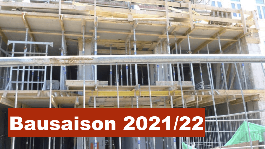 Bausaison 2021